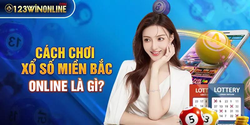 cách chơi xổ số miền Bắc online