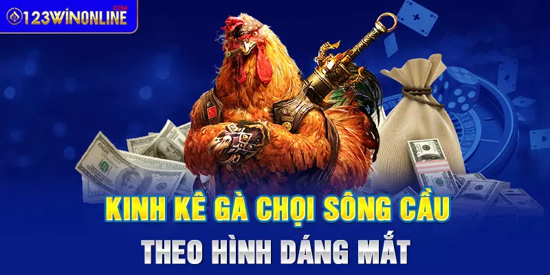 Kinh kê gà chọi sông cầu