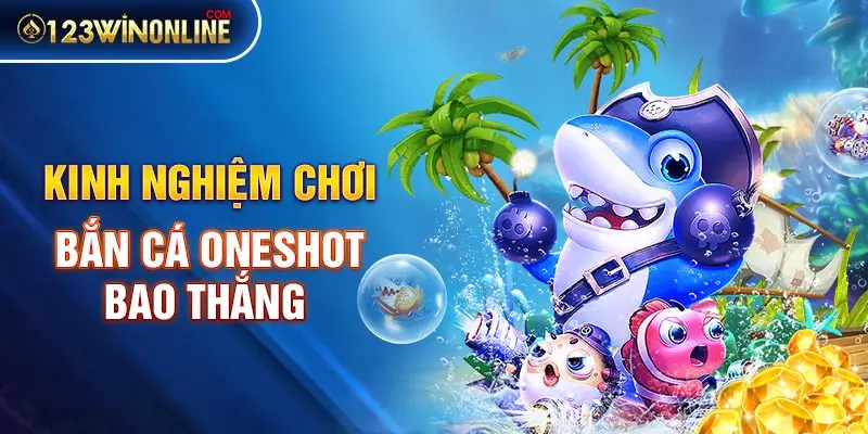 Bắn Cá Oneshot