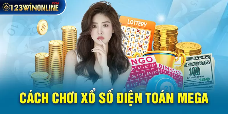 Cách chơi Xổ số điện toán Mega