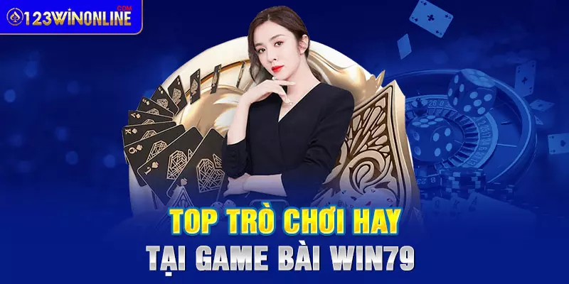 Game bài Win79